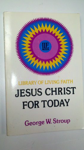 Jesus Christ for Today