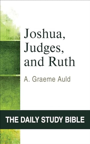 Joshua, Judges, and Ruth