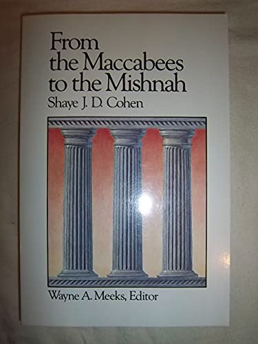 From the Maccabees to the Mishnah
