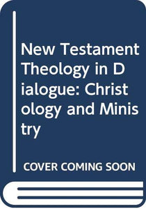 New Testament Theology in Dialogue 