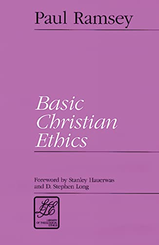 Basic Christian Ethics