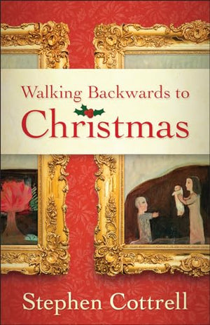 Walking Backwards to Christmas