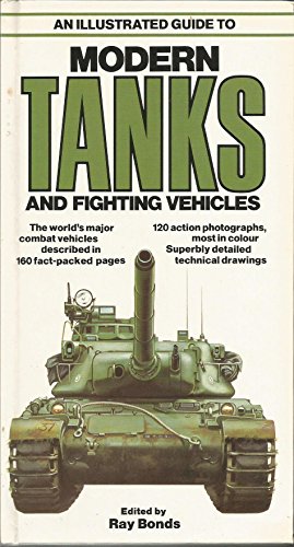 An Illustrated Guide to Modern Tanks and Fighting Vehicles