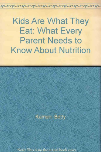 Kids Are What They Eat