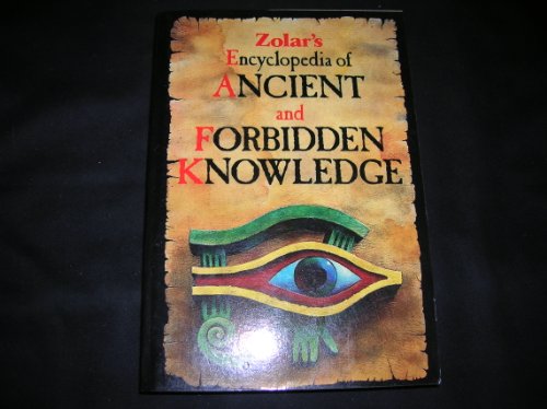 Encyclopedia of Ancient and Forbidden Knowledge