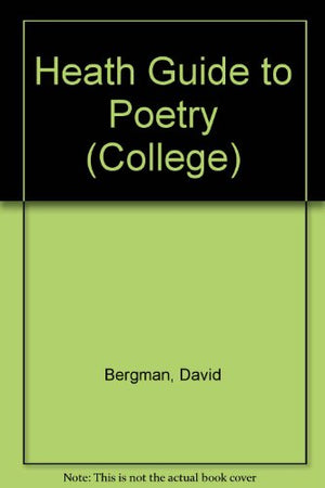 Heath Guide to Poetry