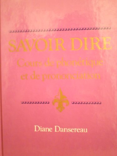 Savoir Dire