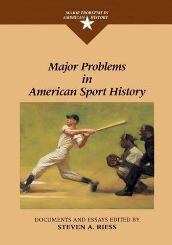 Major Problems in American Sport History
