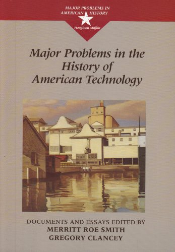 Major Problems in the History of American Technology