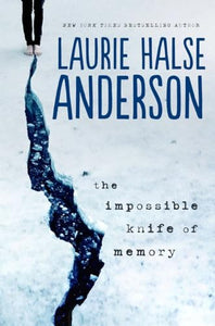 The Impossible Knife of Memory 