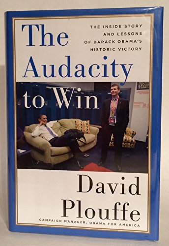 The Audacity To Win