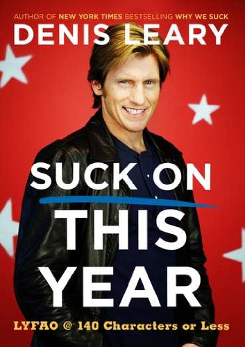 Suck on This Year
