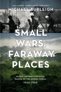 Small Wars, Faraway Places 