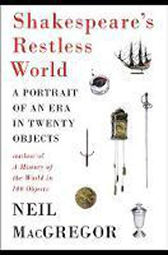 Shakespeare's Restless World