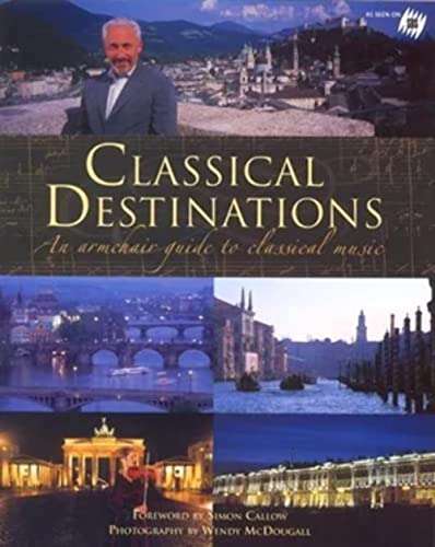 Classical Destinations