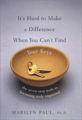 It's Hard to Make a Difference When You Can't Find Your Keys