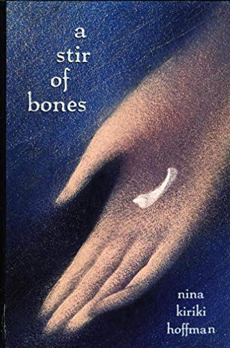 A Stir of Bones