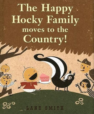 Happy Hocky Family Moves to The Country