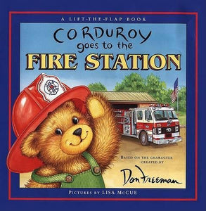 Corduroy Goes to the Fire Stat 