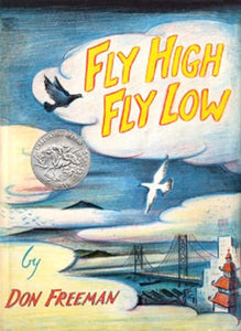 Fly High, Fly Low 