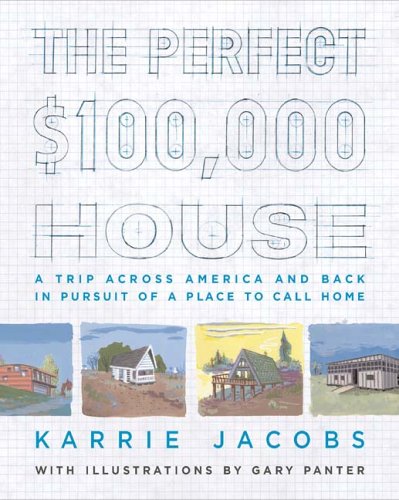 The Perfect $100,000 House