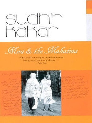 Mira and the Mahatma