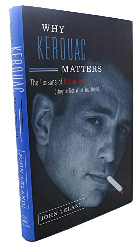 Why Kerouac Matters
