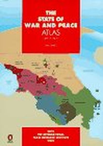 The State of War and Peace Atlas 