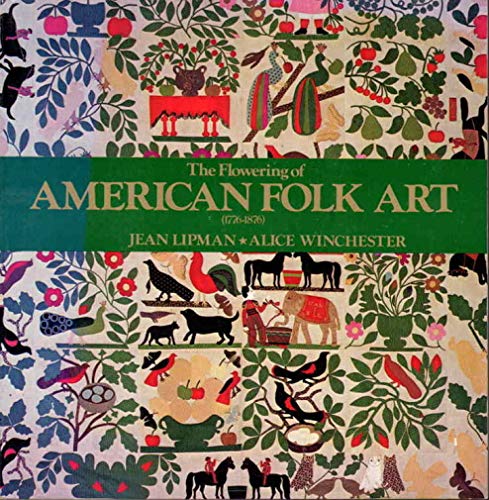 The Flowering of American Folk Art