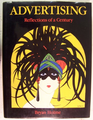 Advertising, Reflections of a Century