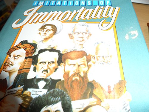 Imitations of Immortality