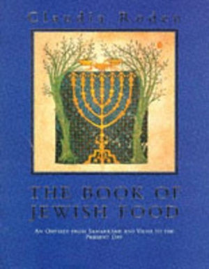 The Book of Jewish Food