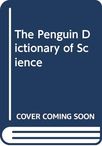 The Penguin Dictionary of Science