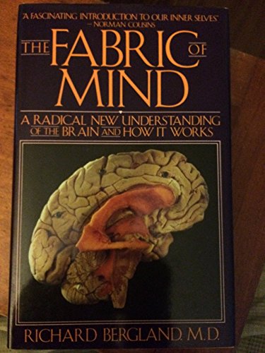 The Fabric of Mind