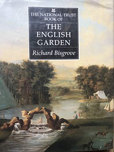 The National Trust Book of English Gardens