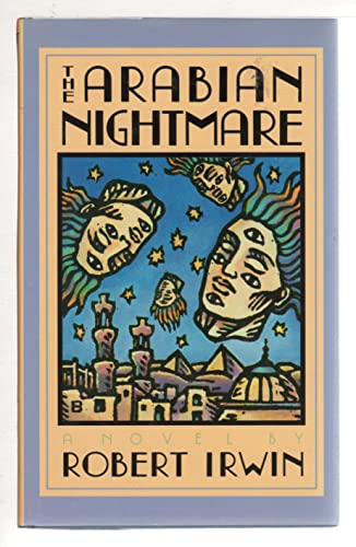 The Arabian Nightmare