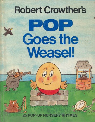 Robert Crowther's Pop Goes the Weasel!