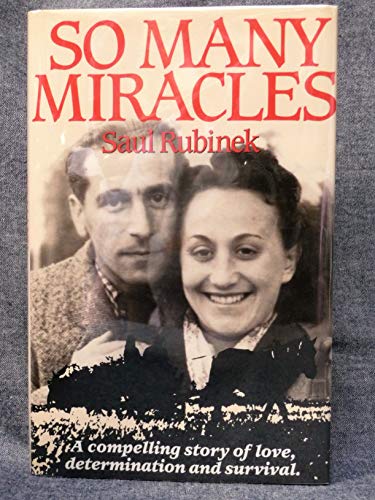 Rubinek Saul : So Many Miracles
