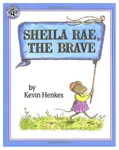 Sheila Rae, the Brave