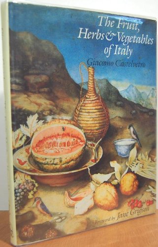 Fruit, Herbs and Vegetables of Italy