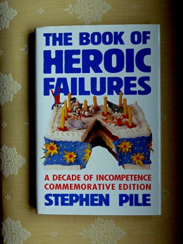 The Book of Heroic Failures