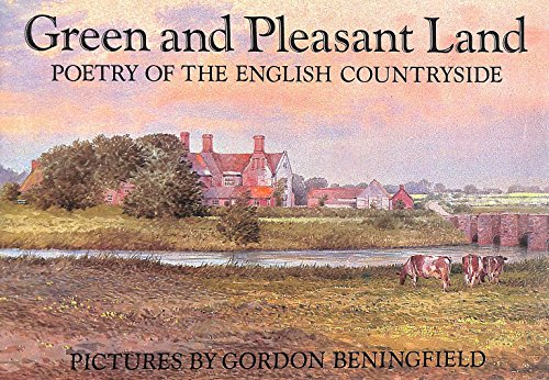Green And Pleasant Land;Poetry of the English Countryside