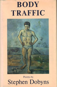 Dobyns Stephen : Body Traffic 
