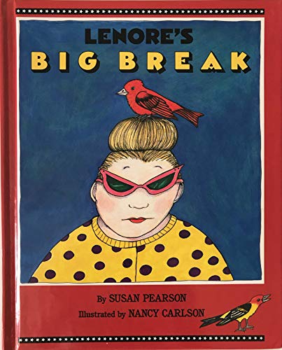 Pearson & Carlson : Lenore'S Big Break