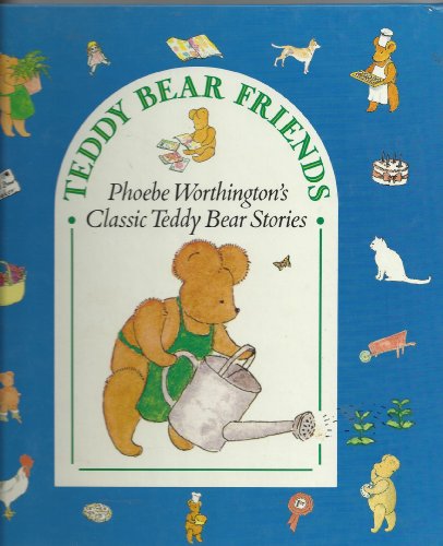Teddy Bear Friends