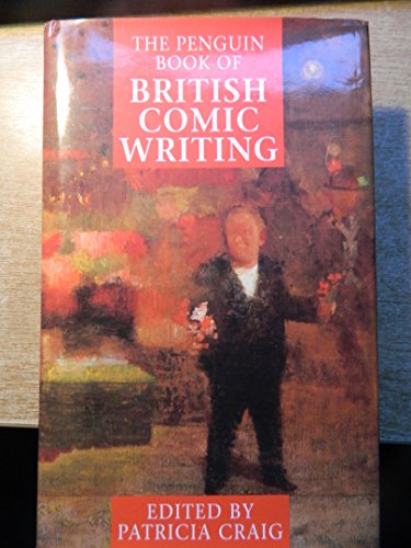 The Penguin Book of British Comic Writing