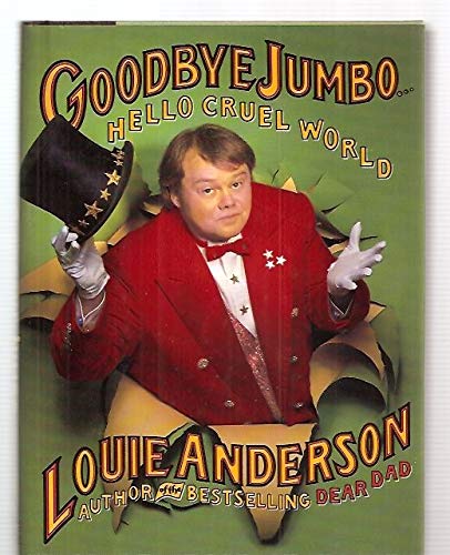 Goodbye Jumbo, Hello Cruel World
