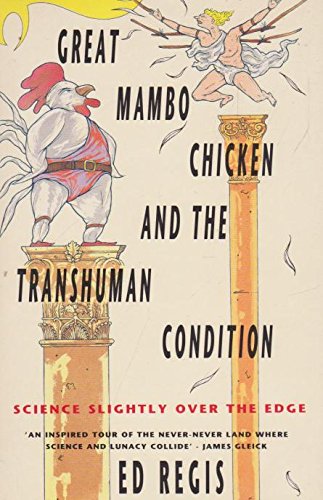 Great Mambo Chicken and the Transhuman Condition
