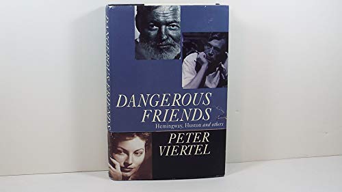Dangerous Friends