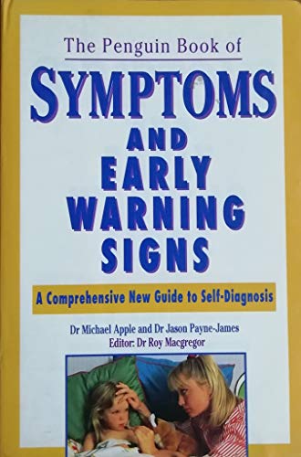 Penguin Book of Symptoms and Early Warning Signs